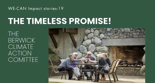 Read more about the article The Timeless Promise: Meet the Berwick Climate Action Committee