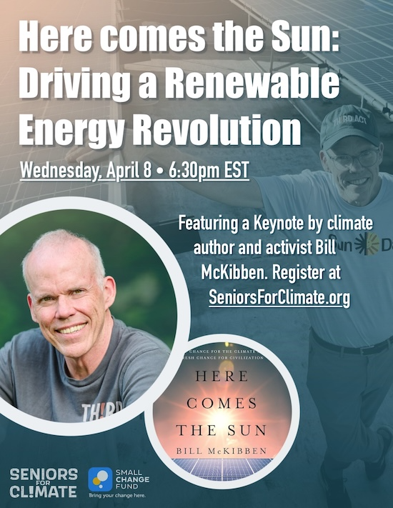 Seniors for Climate Event, April 8, 2026 at 6:30 pm Bill McKibben guest speaker