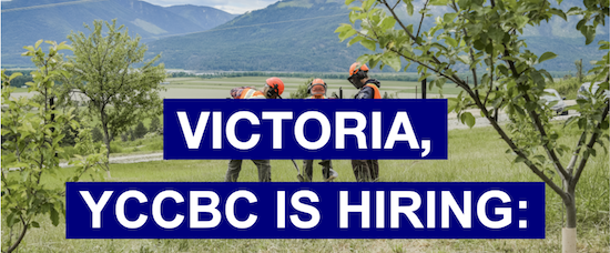 Victoria YCCBC is hiring