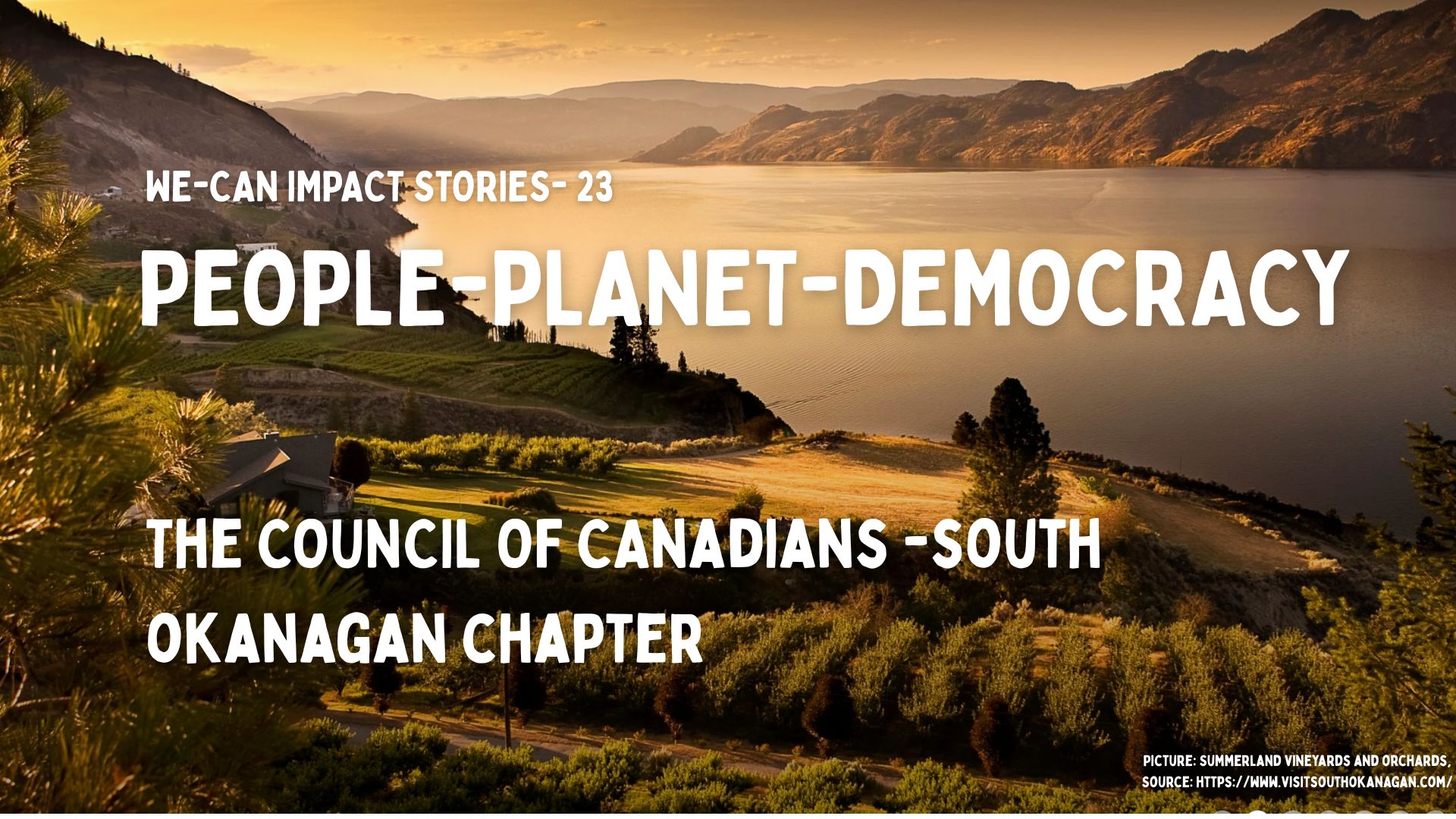 Read more about the article Member Spotlight: The Council of Canadians – South Okanagan Chapter